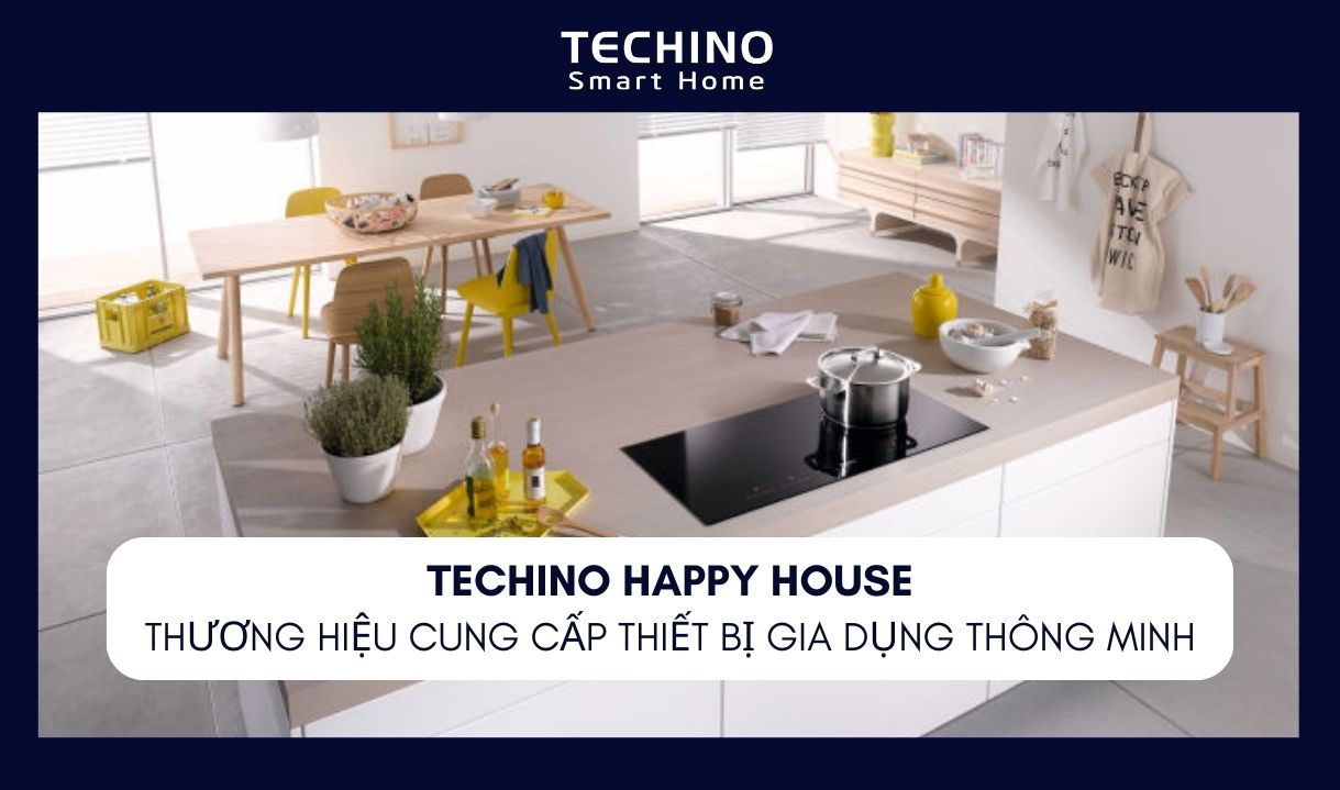 Techino ra mắt thương hiệu cung cấp đồ gia dụng - Happy House