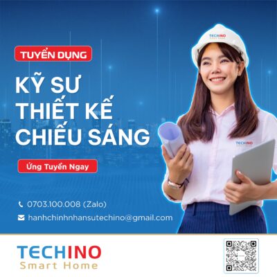 Techino tuyển dụng vị trí Kỹ sư thiết kế chiếu sáng